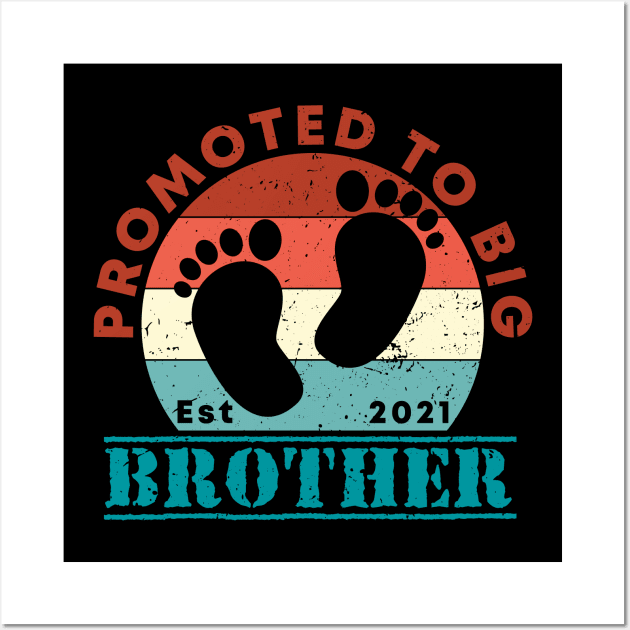 Vintage Promoted to Big Brother 2021 new Brother gift Big Brother Wall Art by Abko90